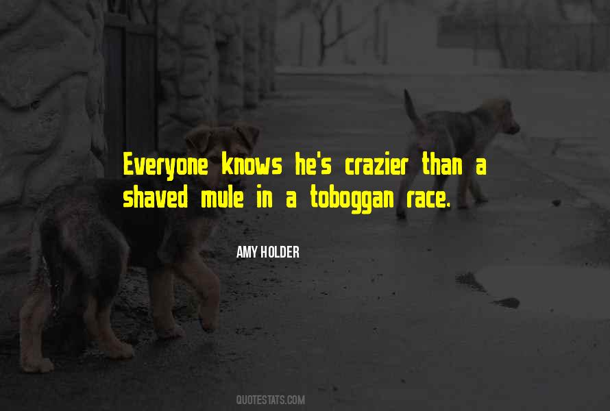 Amy Holder Quotes #1710121
