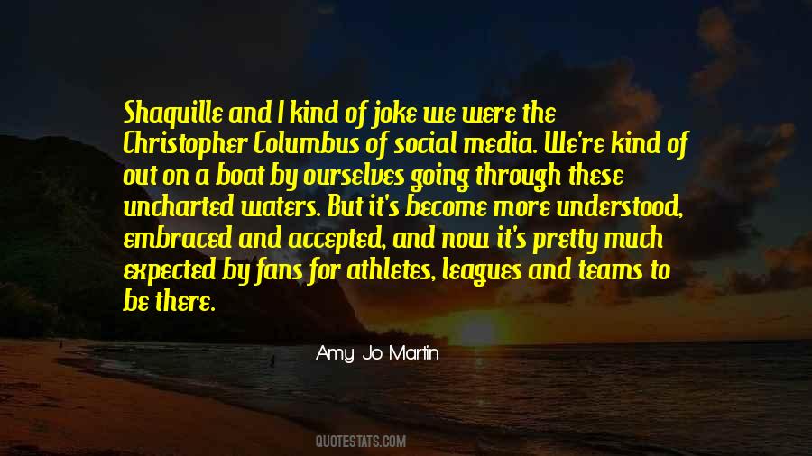Amy Jo Martin Quotes #1723425