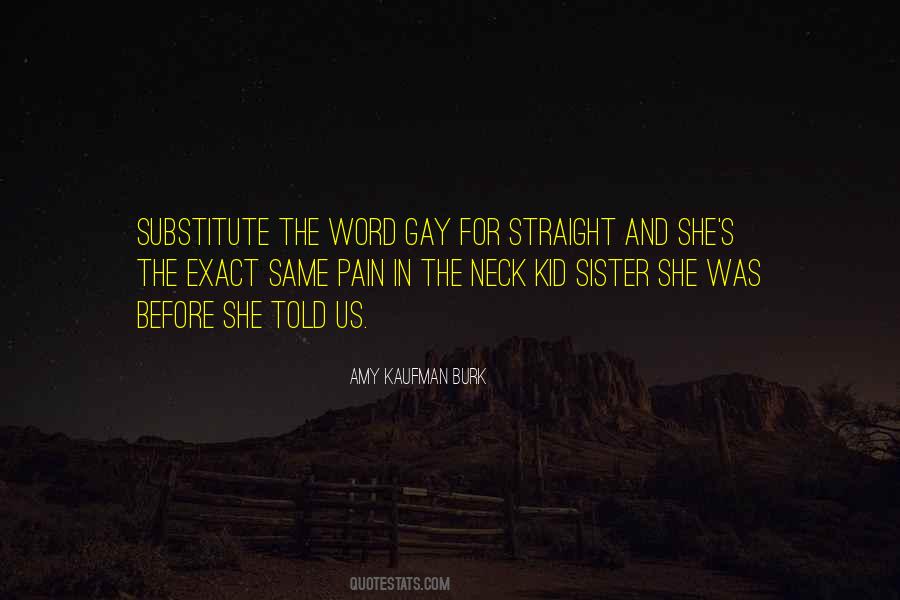 Amy Kaufman Burk Quotes #326728