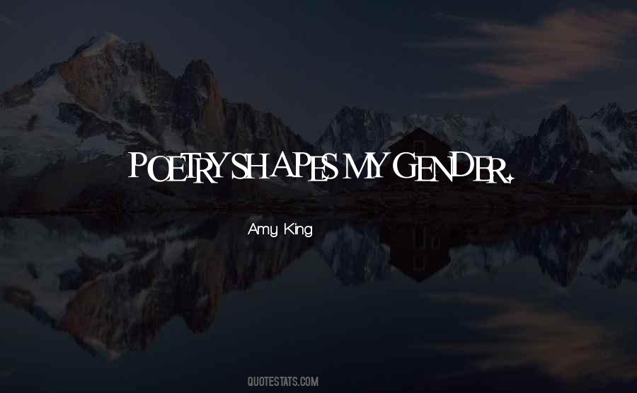 Amy King Quotes #665630