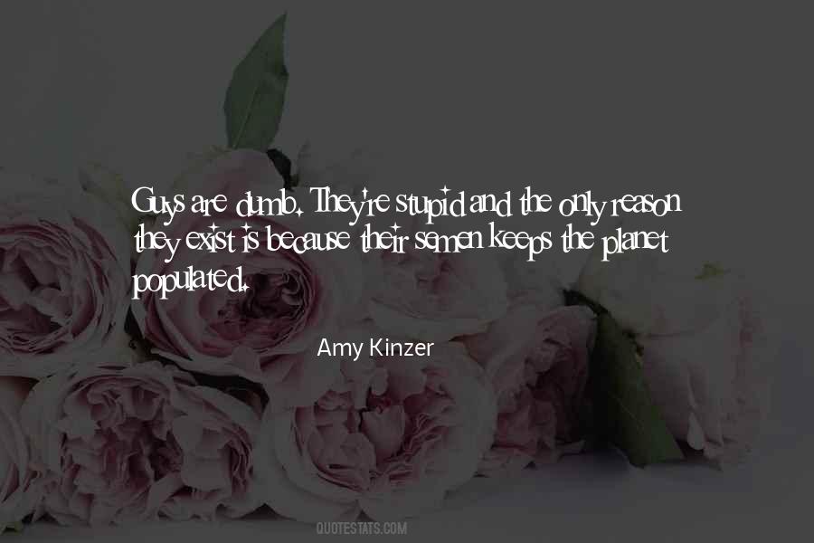 Amy Kinzer Quotes #1066707