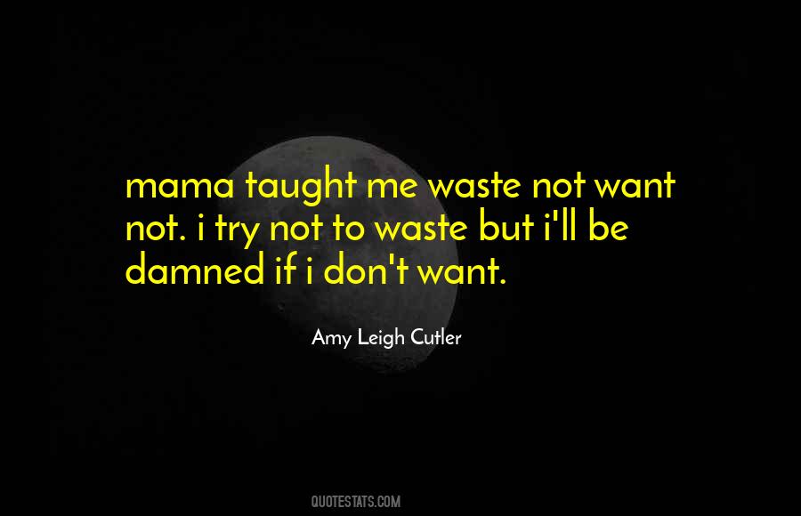 Amy Leigh Cutler Quotes #1199272