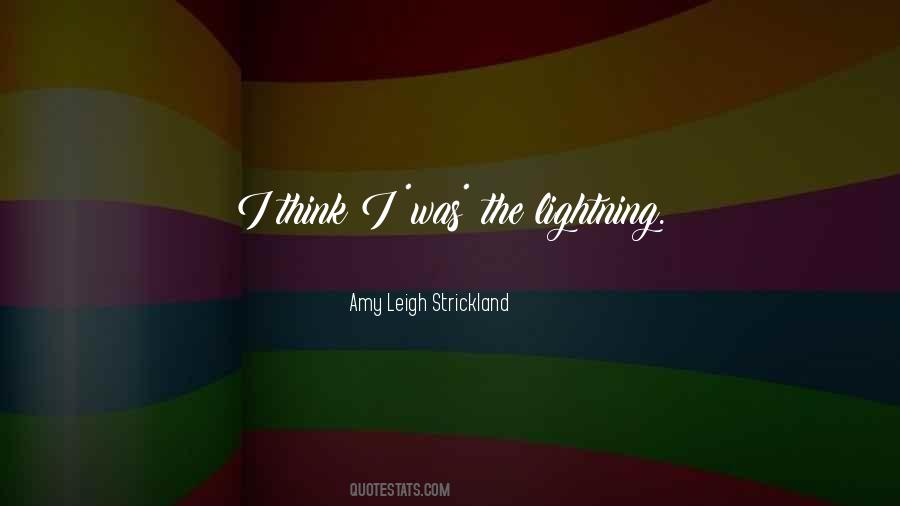 Amy Leigh Strickland Quotes #493397