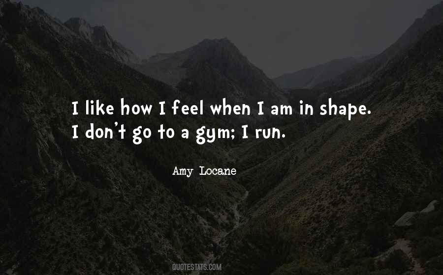 Amy Locane Quotes #321271