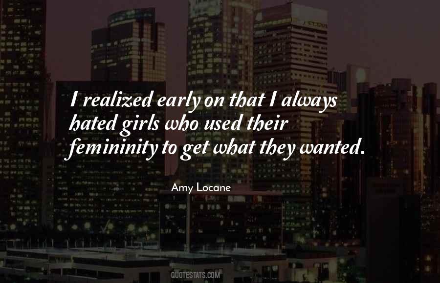 Amy Locane Quotes #581555