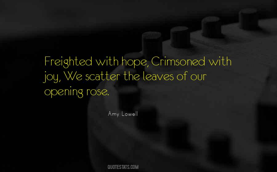 Amy Lowell Quotes #1275046