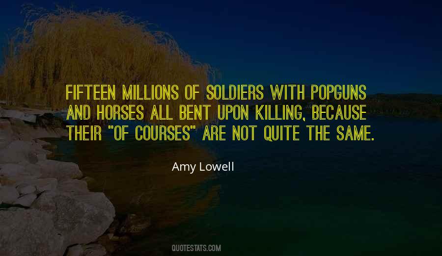 Amy Lowell Quotes #1619082