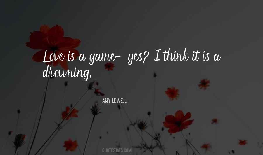 Amy Lowell Quotes #1841349