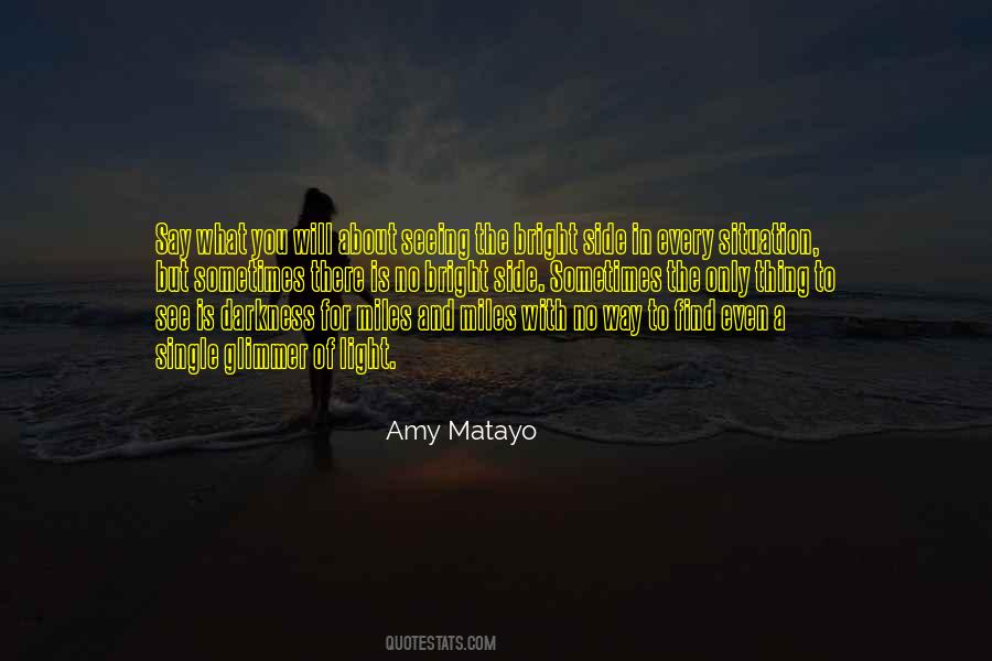 Amy Matayo Quotes #1816778