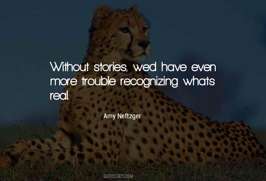 Amy Neftzger Quotes #191163