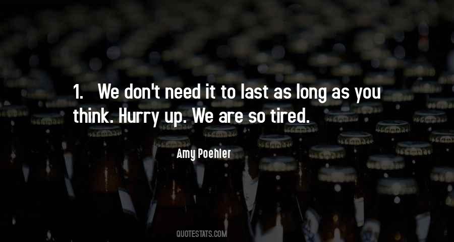 Amy Poehler Quotes #808669