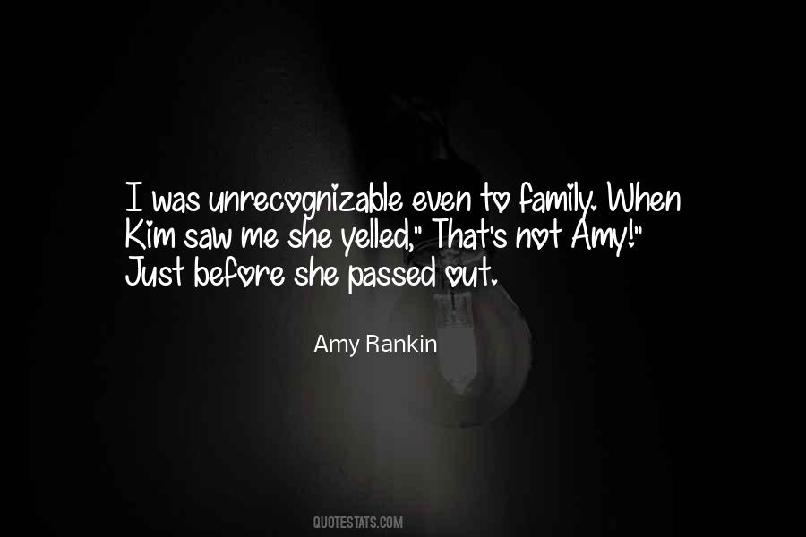 Amy Rankin Quotes #1876377