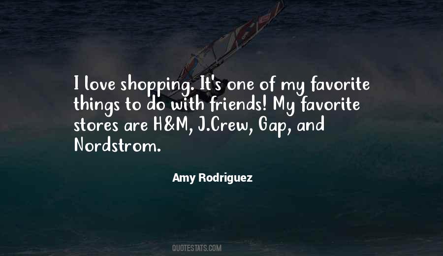 Amy Rodriguez Quotes #1467718