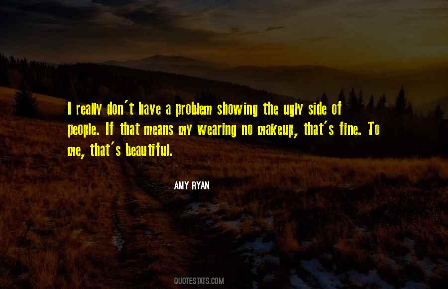 Amy Ryan Quotes #1073603