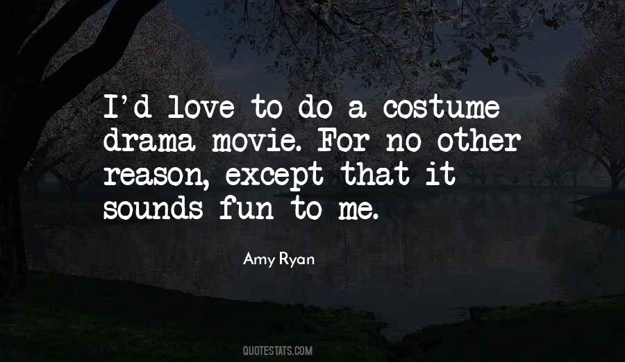 Amy Ryan Quotes #1596292