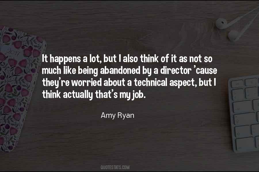 Amy Ryan Quotes #904264