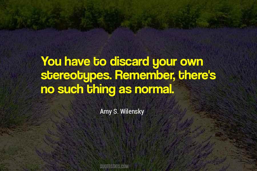 Amy S. Wilensky Quotes #1829539