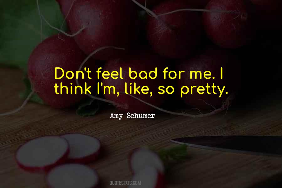 Amy Schumer Quotes #1750873