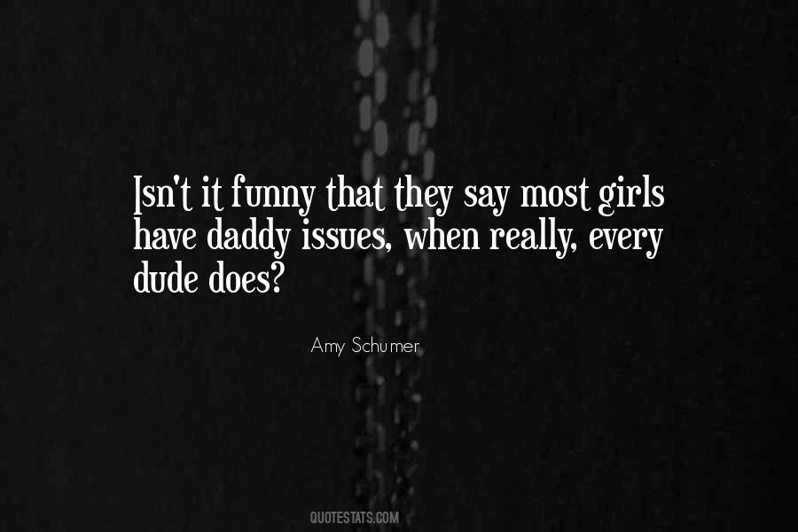 Amy Schumer Quotes #416540