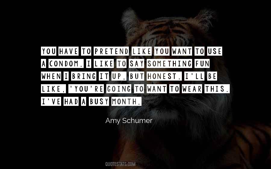 Amy Schumer Quotes #999044