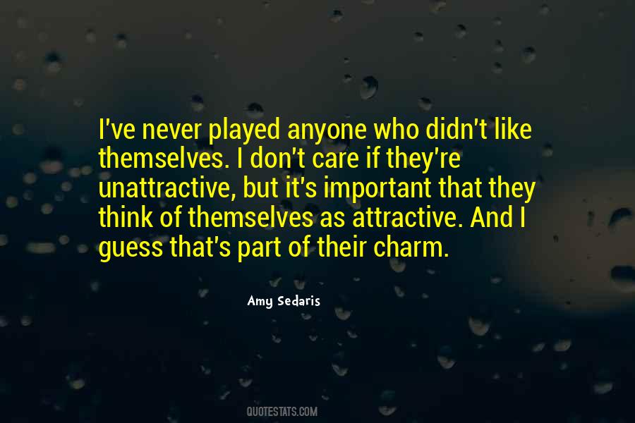 Amy Sedaris Quotes #1267794