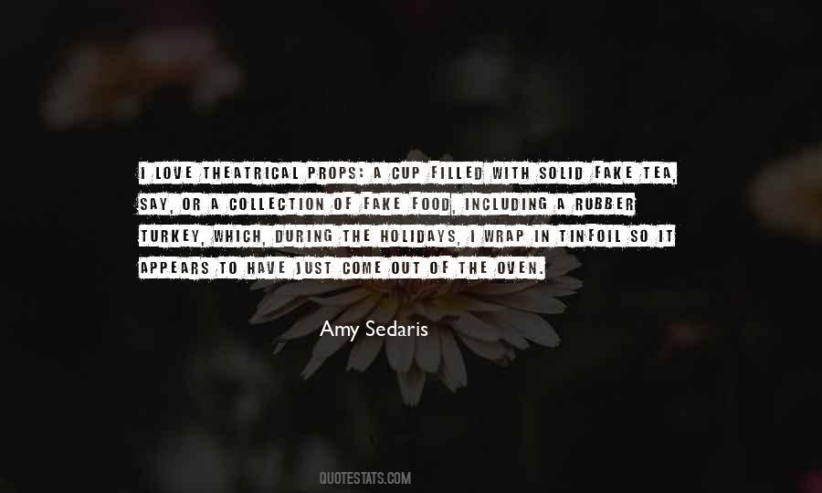 Amy Sedaris Quotes #1270139