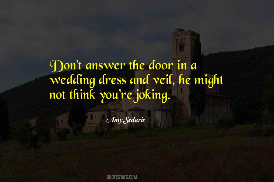 Amy Sedaris Quotes #1495332