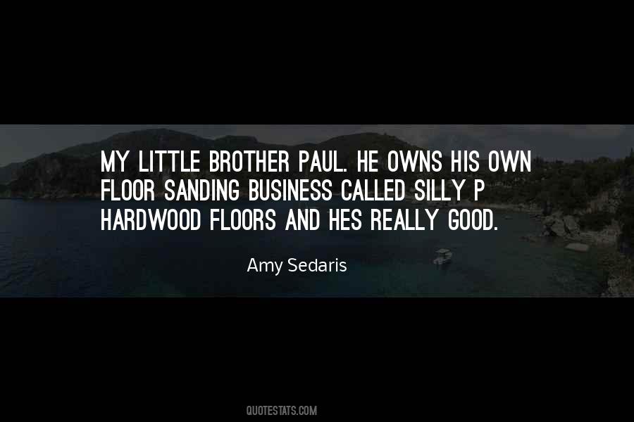 Amy Sedaris Quotes #1689457