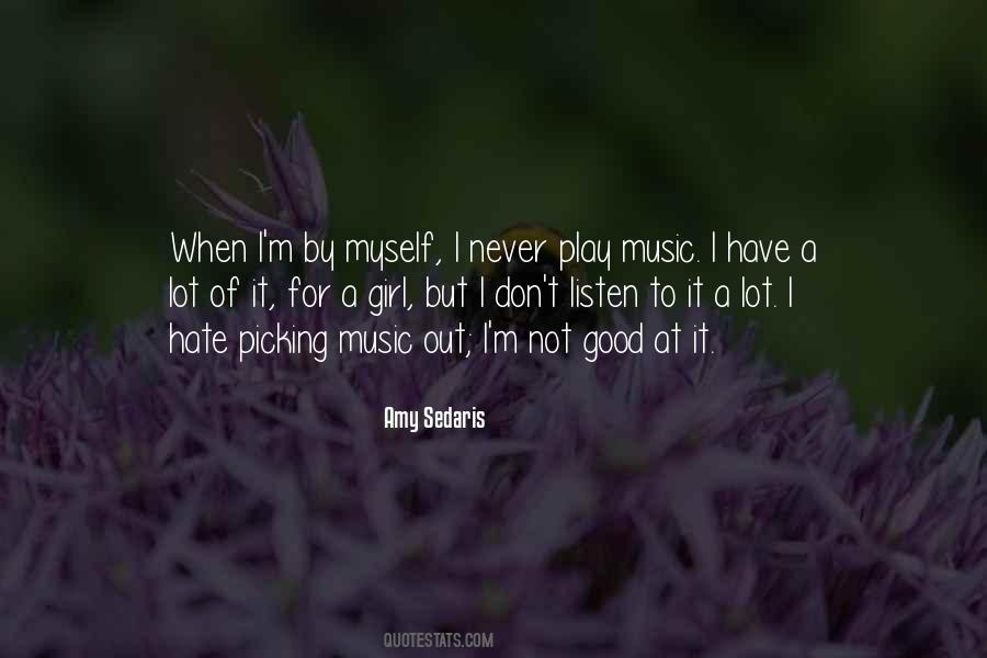 Amy Sedaris Quotes #1757185