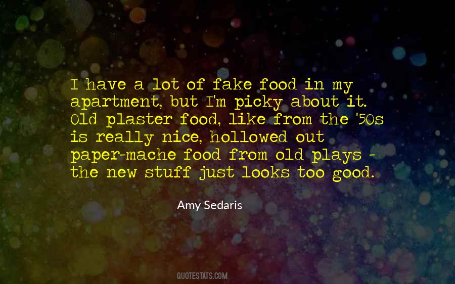 Amy Sedaris Quotes #214354