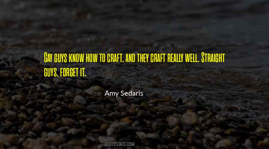 Amy Sedaris Quotes #413998