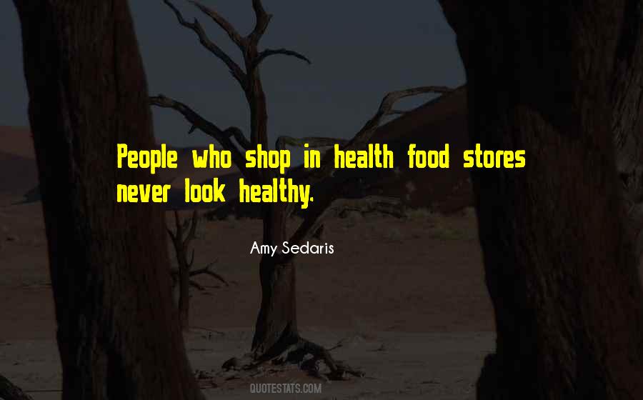 Amy Sedaris Quotes #452694