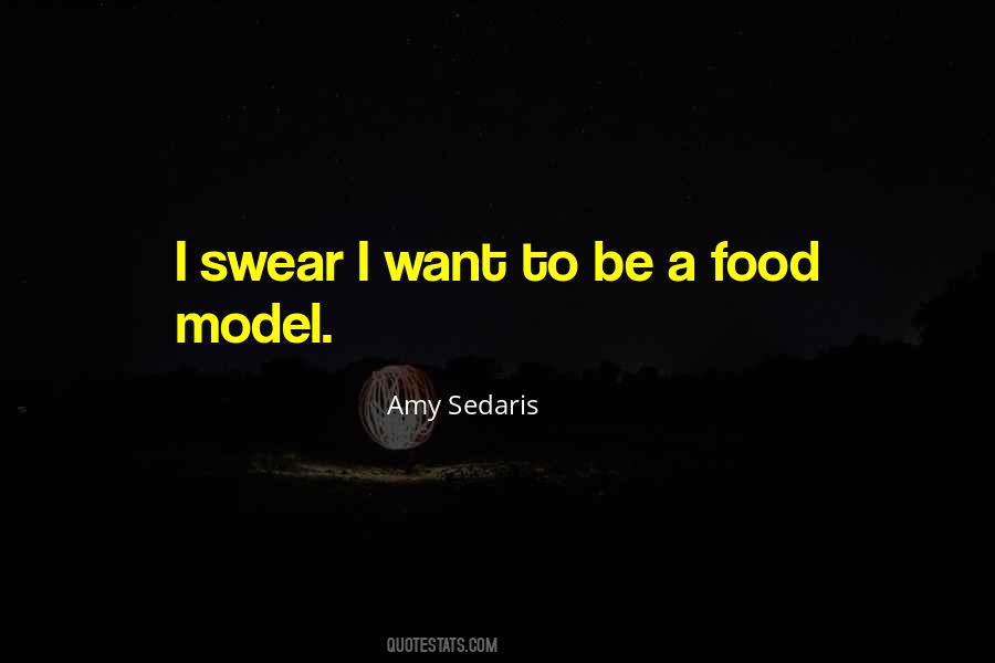 Amy Sedaris Quotes #709266