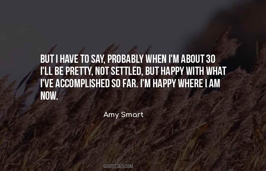 Amy Smart Quotes #1281868
