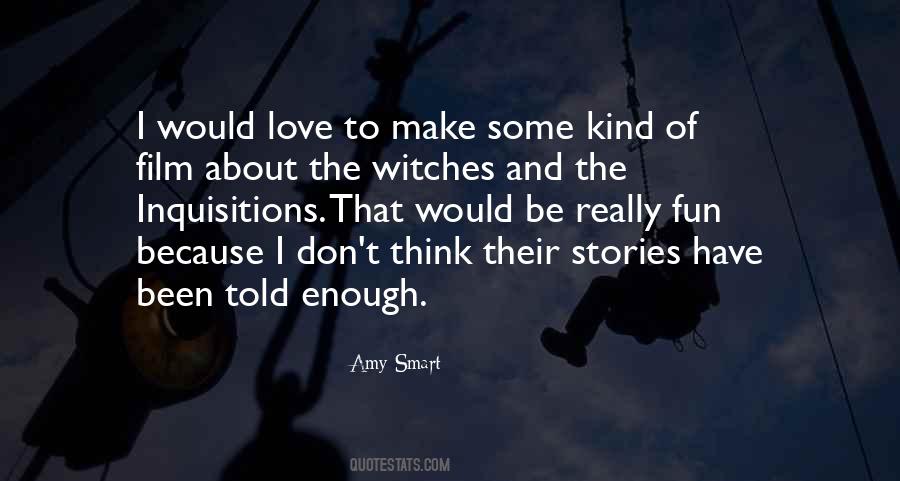 Amy Smart Quotes #1828658