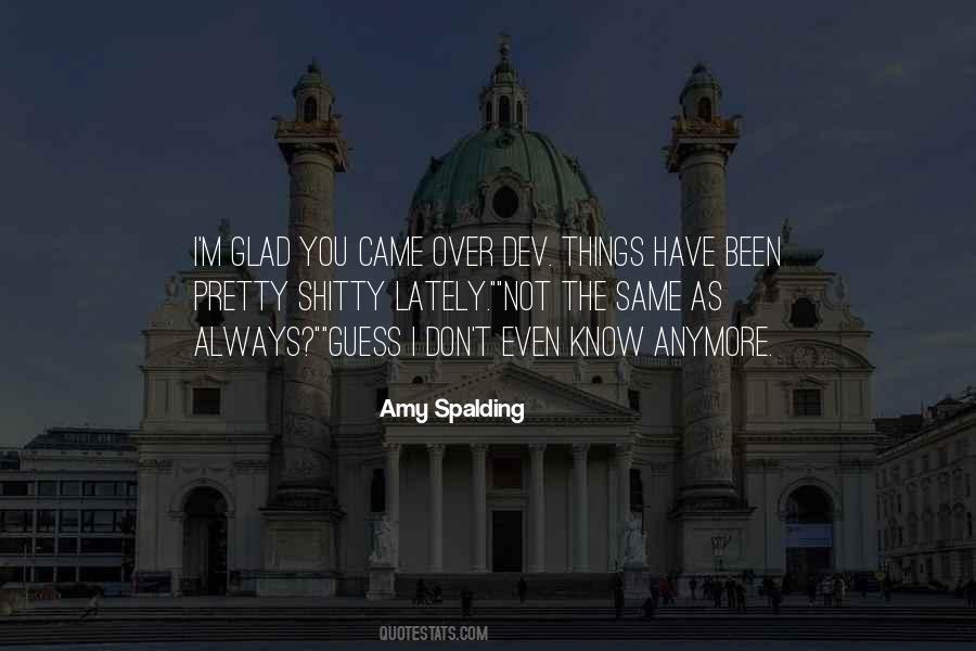 Amy Spalding Quotes #997829