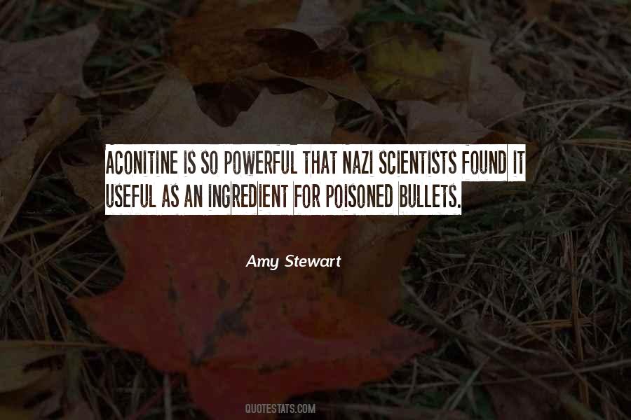 Amy Stewart Quotes #805594