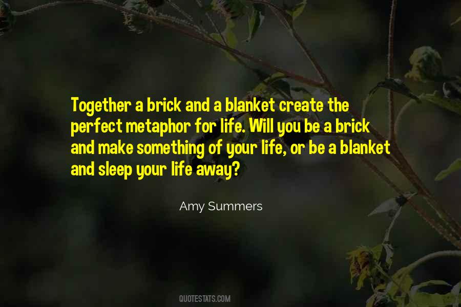 Amy Summers Quotes #1891