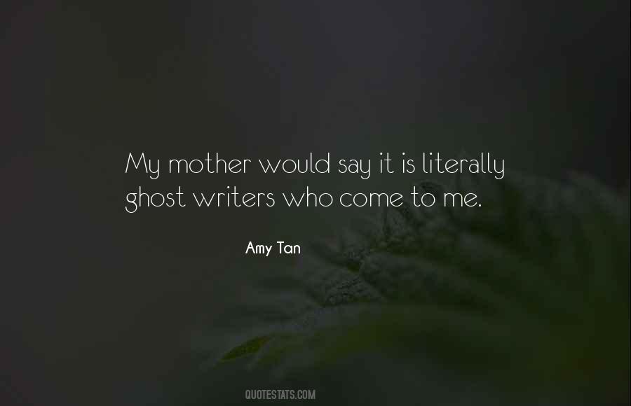 Amy Tan Quotes #1246867