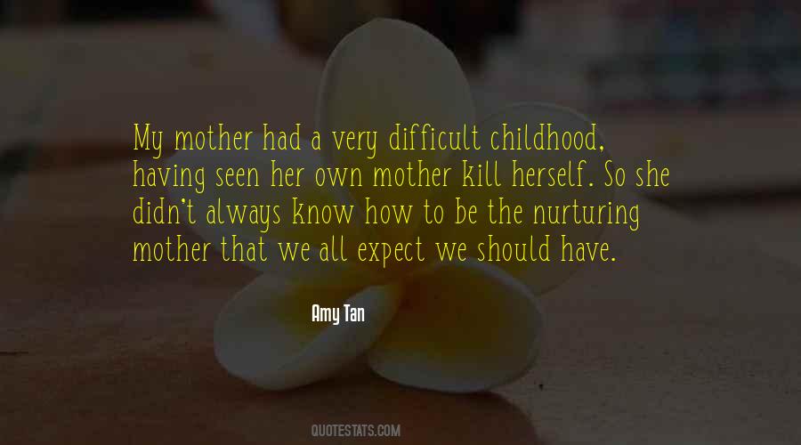 Amy Tan Quotes #1629476
