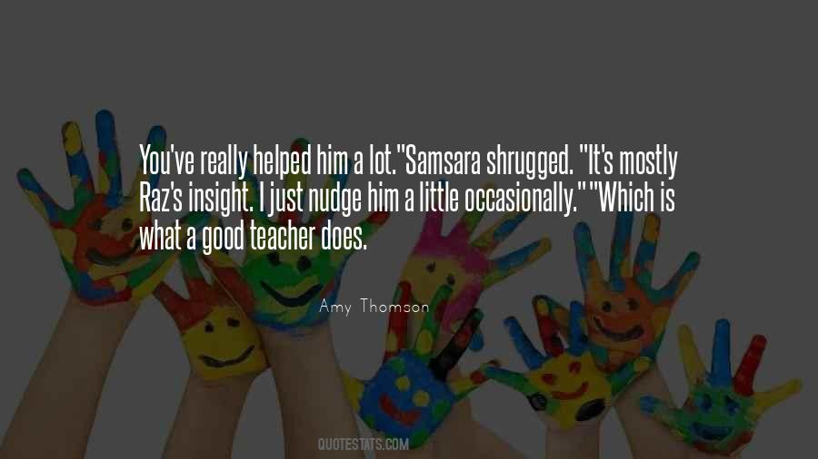 Amy Thomson Quotes #1379524