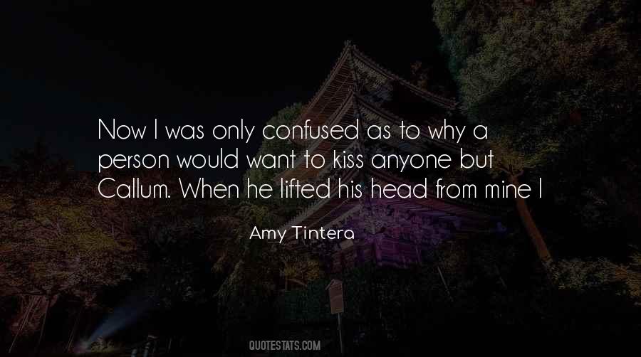 Amy Tintera Quotes #1835845