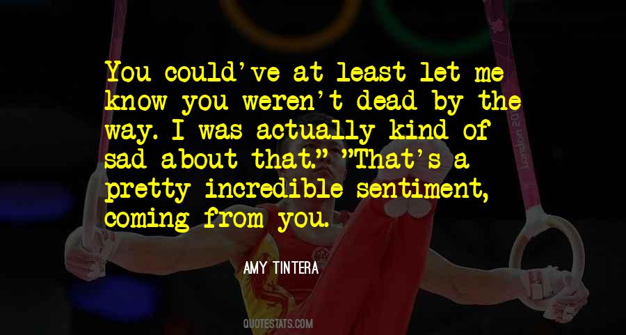 Amy Tintera Quotes #211706