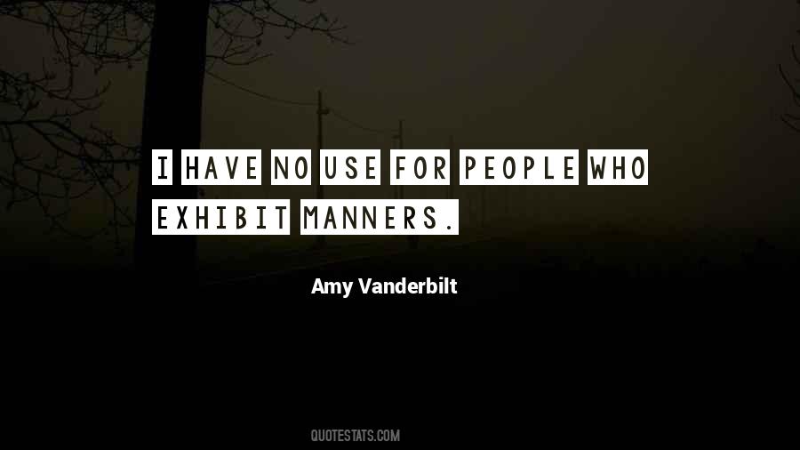 Amy Vanderbilt Quotes #1063599