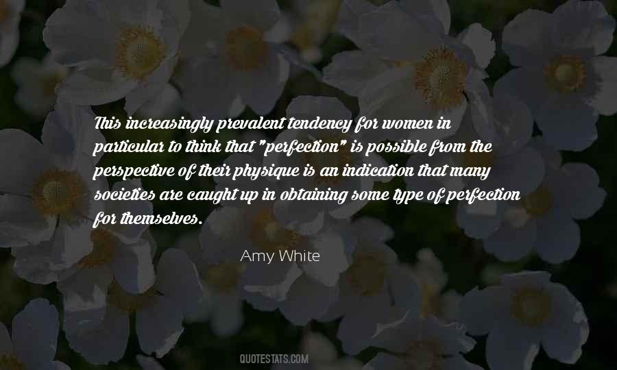 Amy White Quotes #1744148