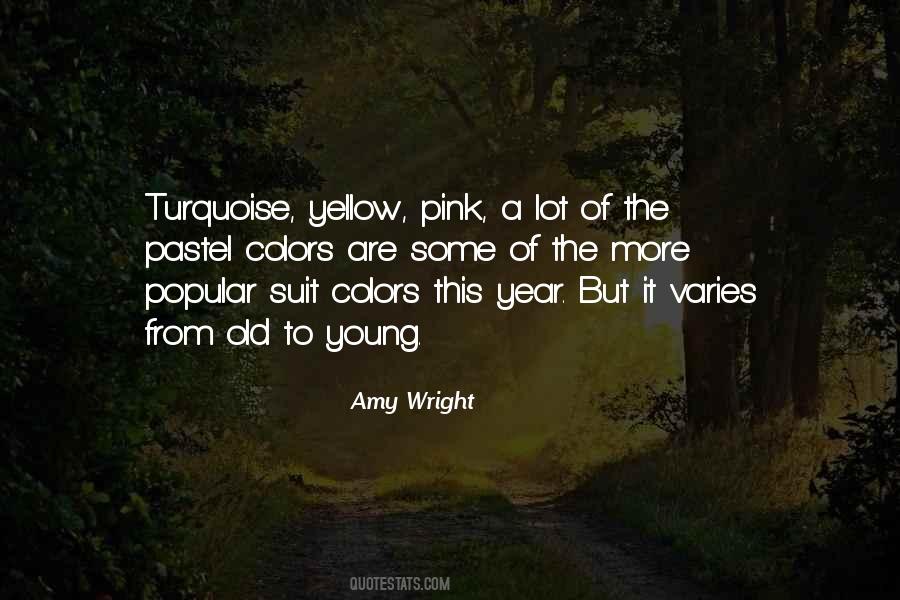 Amy Wright Quotes #1660857