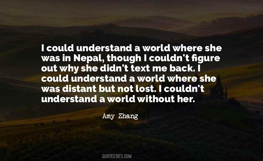 Amy Zhang Quotes #378575
