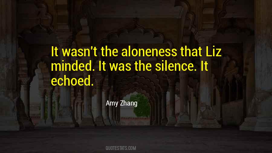 Amy Zhang Quotes #582990