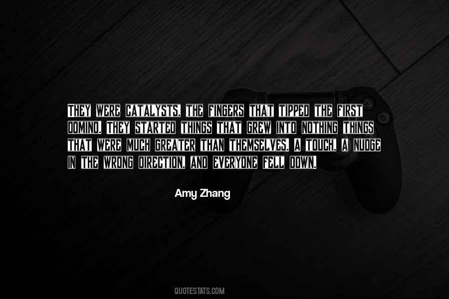 Amy Zhang Quotes #994497