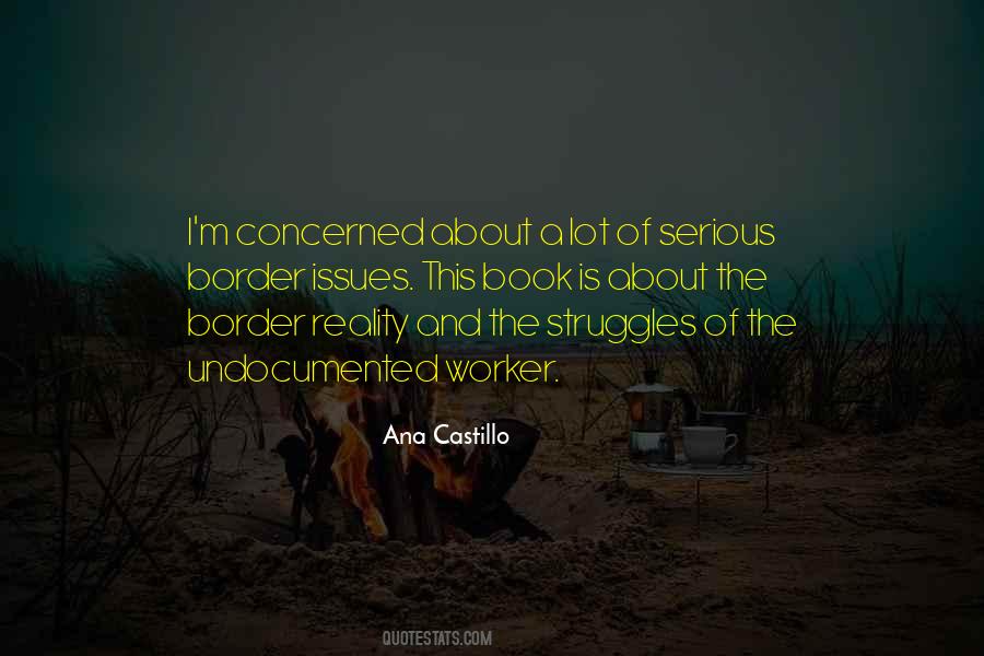 Ana Castillo Quotes #1607595